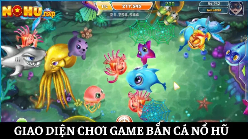 Giao diện Bắn Cá Nổ Hũ trong một ván đấu đại dương