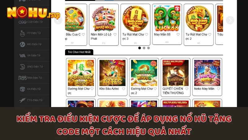 Kiểm tra điều kiện cược để áp dụng Nổ Hũ tặng Code một cách hiệu quả nhất